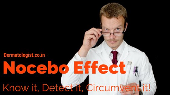 Nocebo Effect in Dermatology